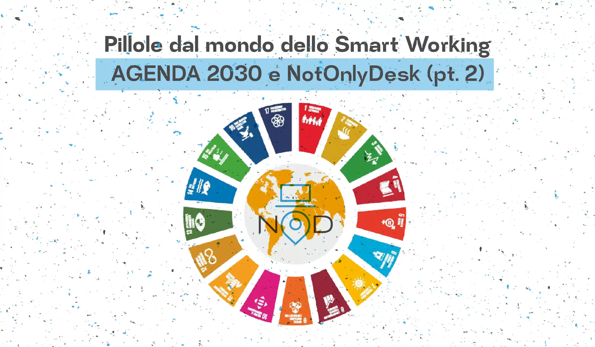 NotOnlyDesk e Agenda 2030: Città e comunità sostenibili_header_img