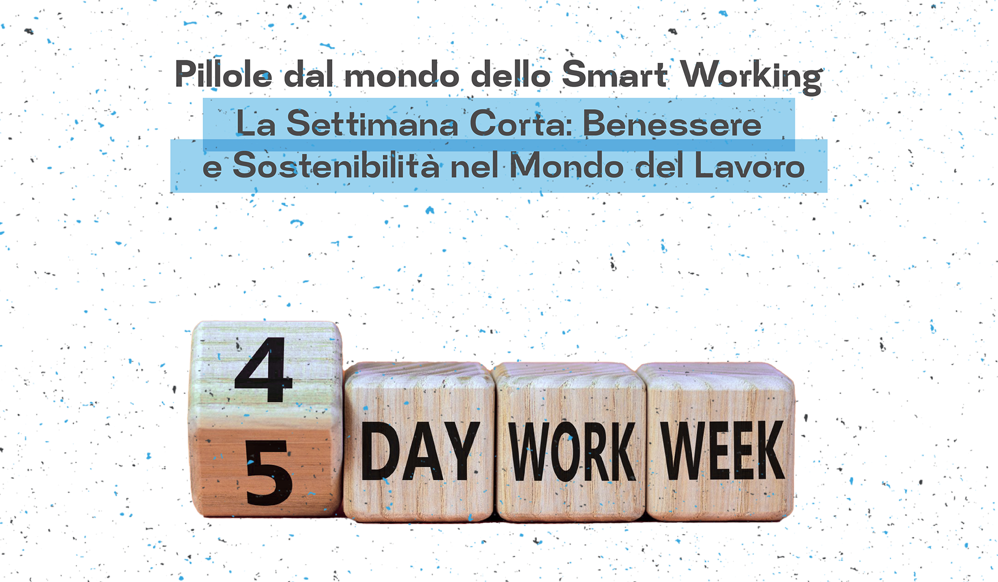 Smart working: in arrivo la settimana corta?_header_img