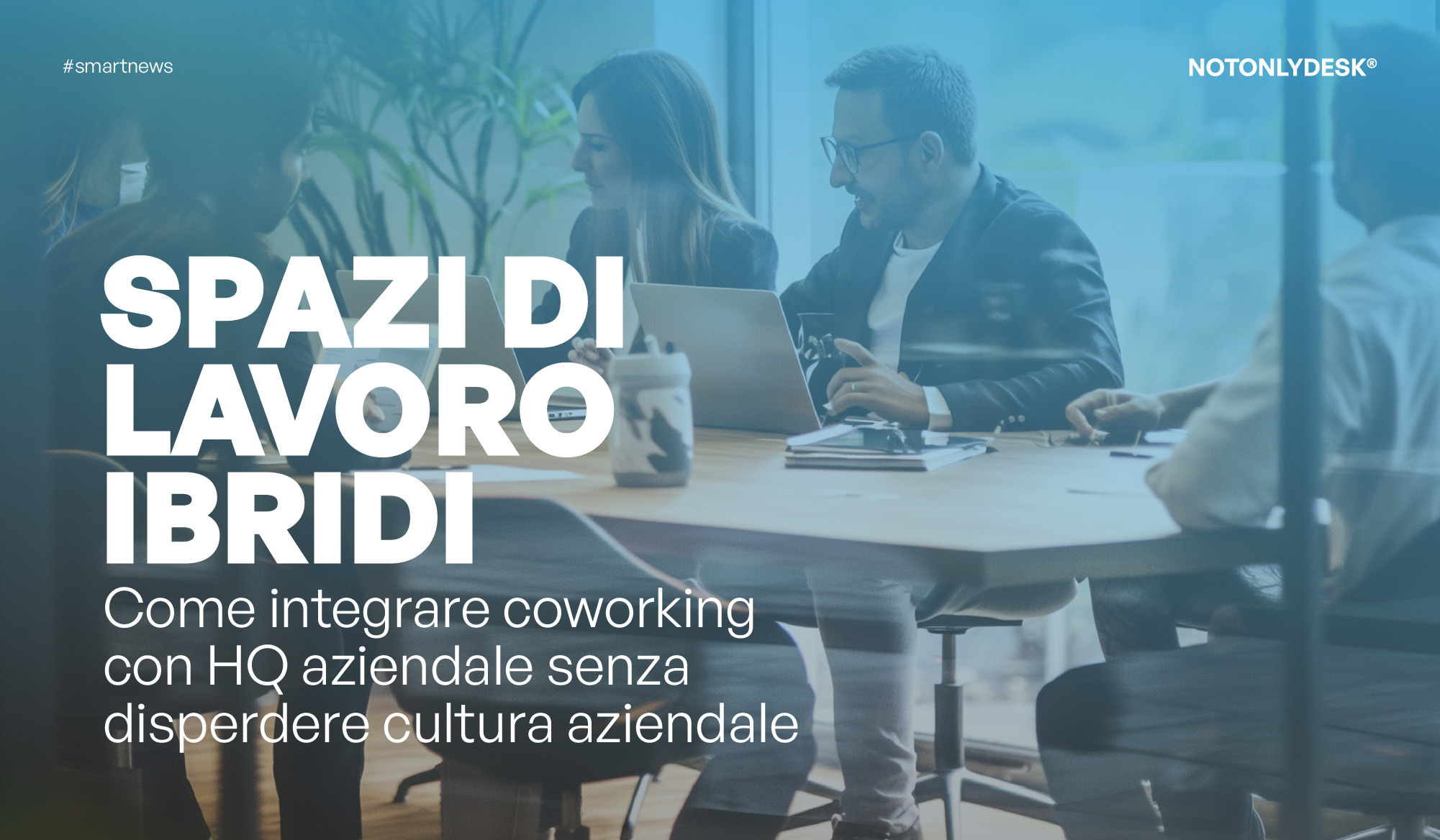 Spazi di lavoro ibridi_header_img